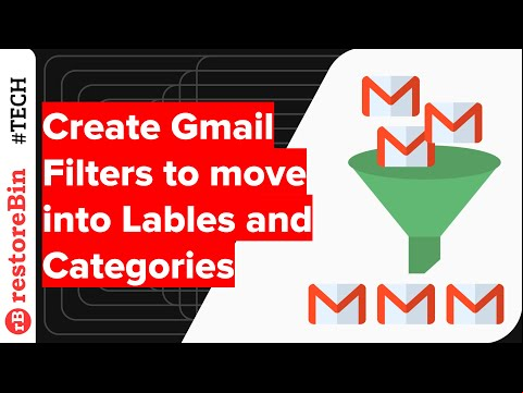 Create Gmail Filters to Move Emails between Folders, Labels, &amp; Categories