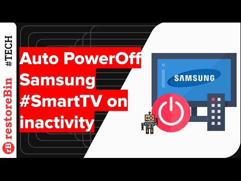 How to Auto Power Off Samsung Smart TV after hours of inactivity?
