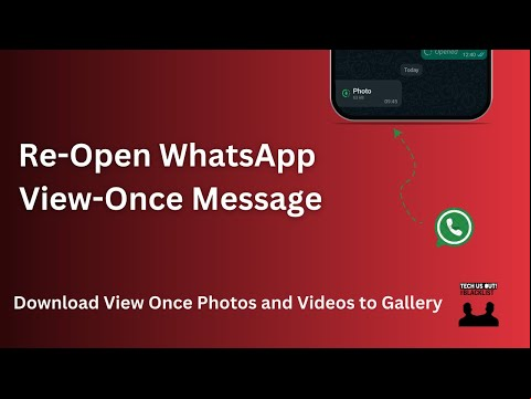 Recover View Once WhatsApp Photos or Videos (2025): Save One-Time Message